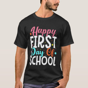 Camiseta Feliz Primeiro Dia De Aula Crianças Professor Fofo