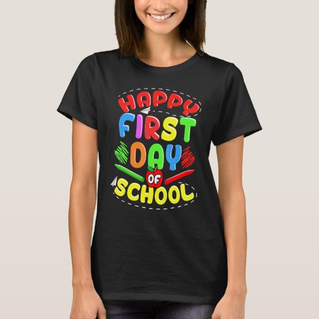 Camiseta Feliz Primeiro Dia De Aula De Volta À Escola Profe (Frente)