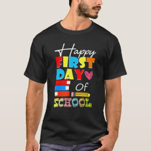 Camiseta Feliz Primeiro Dia De Aula Professor Aluno Caneta