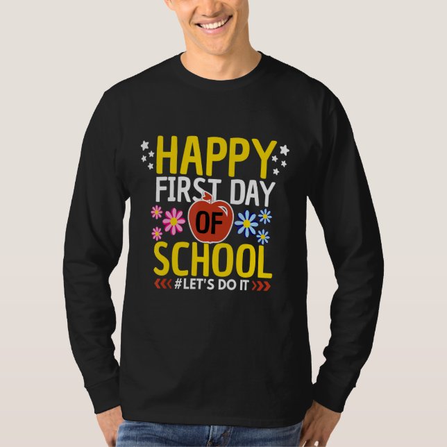 Camiseta Feliz Primeiro Dia De Aula Professor Aluno De Volt (Frente)