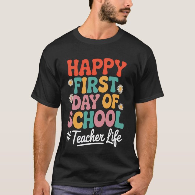 Camiseta Feliz Primeiro Dia de Aula Professores (Frente)