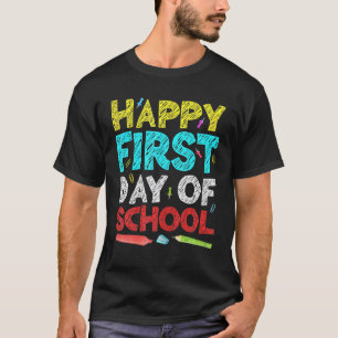 Camiseta Feliz Primeiro Dia De Aula Professores Alunos Pais