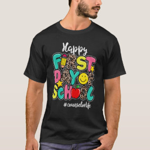 Camiseta Feliz Primeiro Dia De Conselheiro Da Escola Vida D