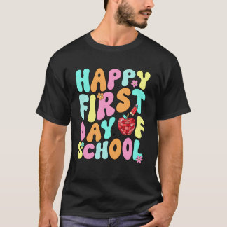 Camiseta Feliz Primeiro Dia De Ensino Médio Professor Legal