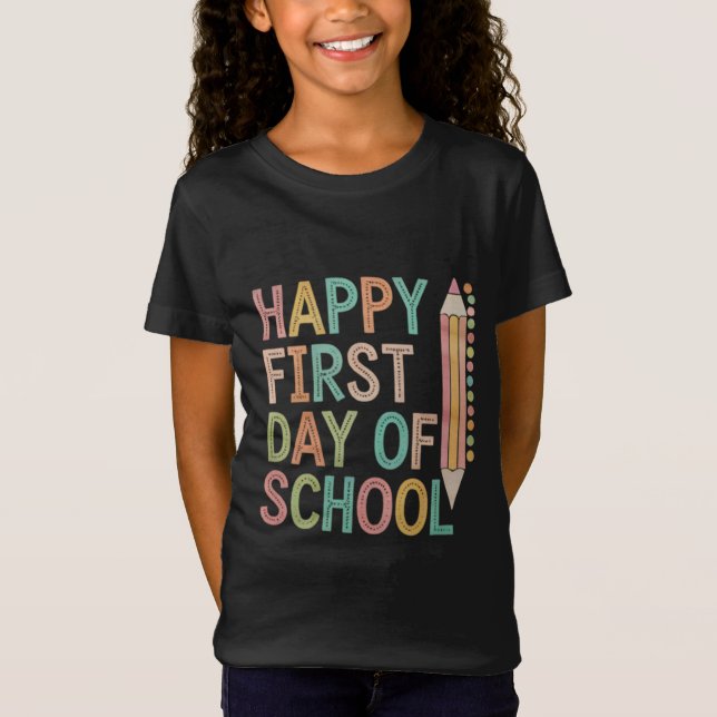 Camiseta Feliz primeiro dia de escola de volta à escola (Frente)