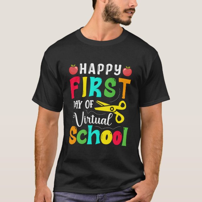 Camiseta Feliz Primeiro Dia de Escola Virtual de Volta às A (Frente)