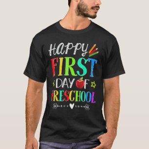 Camiseta Feliz Primeiro Dia De Pré-Escola Professor Aluno