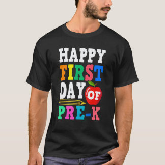 Camiseta Feliz Primeiro Dia De Pré K De Volta às Aulas Prof
