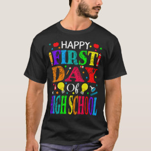 Camiseta Feliz Primeiro Dia de Professora Segundo grau