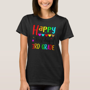 Camiseta Feliz Primeiro Dia De Professores Da 3ª Série Meni