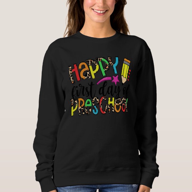 Camiseta Feliz Primeiro Dia De Professores Da Pré-Escola De (Frente)