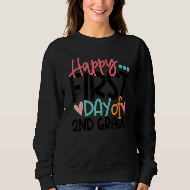 Camiseta Feliz Primeiro Dia de Professores Do Segundo segun (Frente)