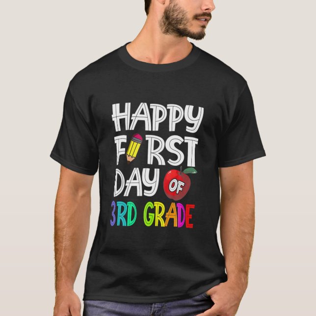 Camiseta Feliz Primeiro Dia Do 3º Ano De Volta Ao Presente  (Frente)