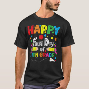 Camiseta Feliz Primeiro Dia do 4º Ano Professor Aluno de Vo
