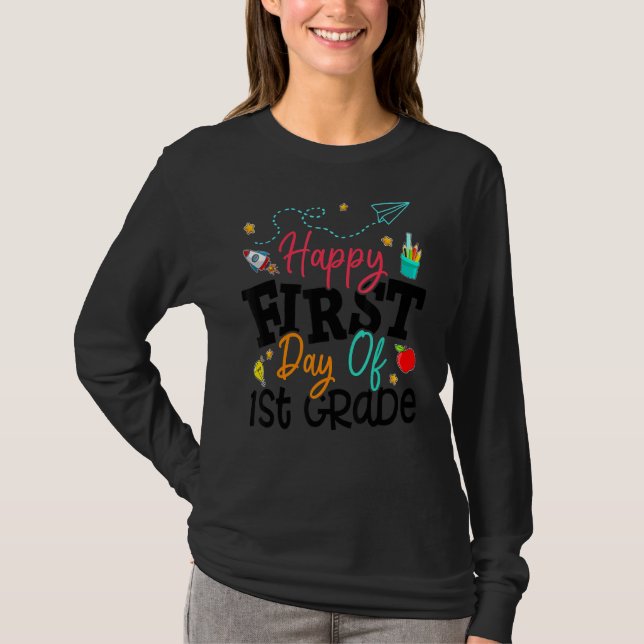 Camiseta Feliz Primeiro Dia Do Professor Do Primeiro Grau D (Frente)