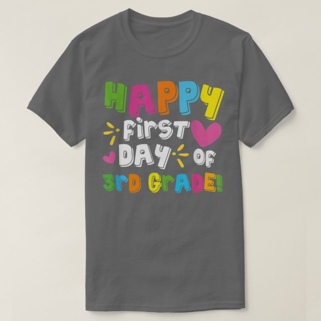 Camiseta Feliz Primeiro Dia Do Professor Do Terceiro Grau D (Frente do Design)