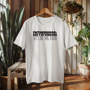Camiseta Feliz primeiro Dia dos Pais humor em letras pretas