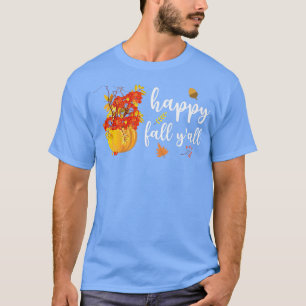 Camiseta Feliz Queda Yall Pumpkin Bonito Sai do outono Se