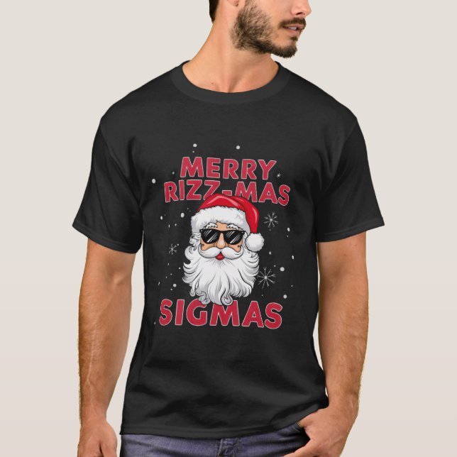 Camiseta Feliz Rizz Mas Sigmas Papais noeis Natal (Frente)