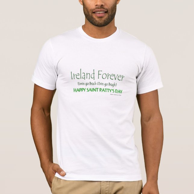 Camiseta Feliz Rua. Dia da Patty (3) - Irlanda para sempre  (Frente)