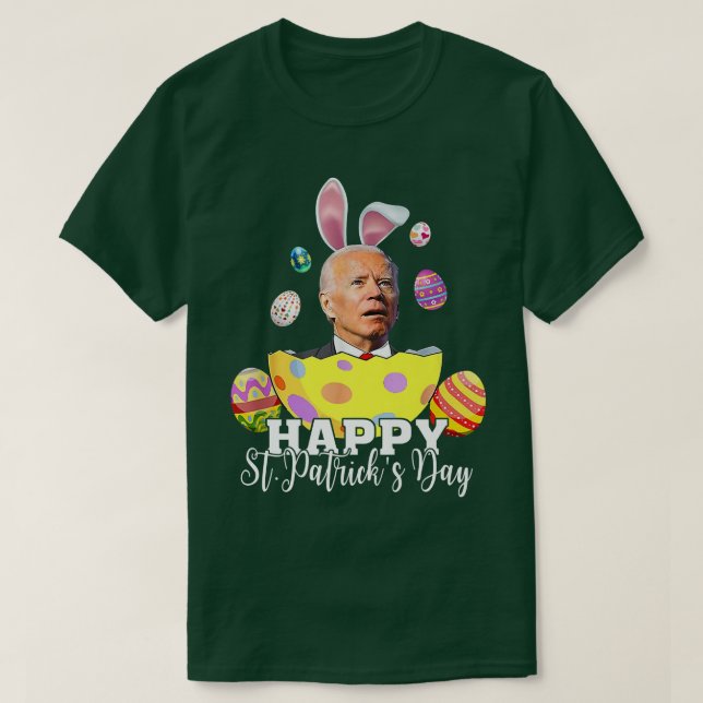 Camiseta Feliz Rua Patrick Day Engraçado Joe Biden Páscoa H (Frente do Design)