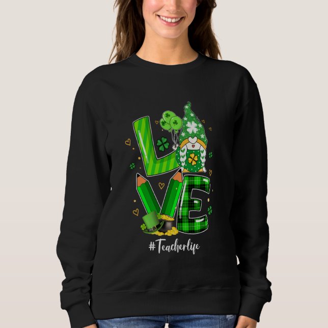 Camiseta Feliz Rua Patrick S Day Love Professor Life Gnomo  (Frente)