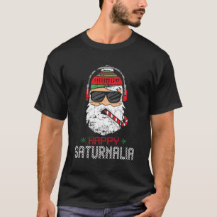 Camiseta Feliz Saturnalia Todos Papais noeis Feios Para O N