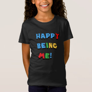 Camiseta Feliz Ser Eu