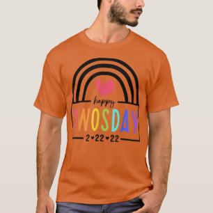 Camiseta Feliz Terça-feira, 22 de fevereiro de 2022 2222 An