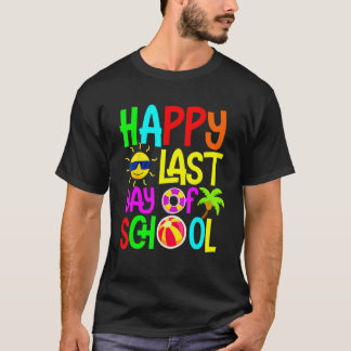 Camiseta Feliz Último Dia De Aula   Alunos E Professores