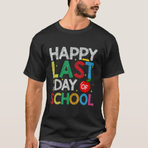 Camiseta Feliz Último Dia De Aula Fim De Ano Professor Alu