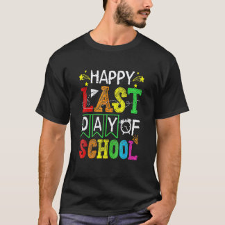 Camiseta Feliz Último Dia De Aula  Fora Para O Verão Profes
