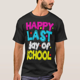 Camiseta Feliz Último Dia de Aula  Professor Aluno Graduaçã