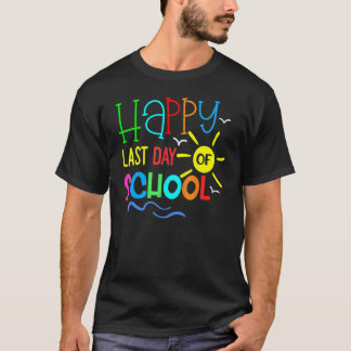 Camiseta Feliz Último Dia de Aula  Professor Aluno Graduaçã
