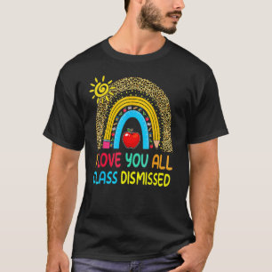 Camiseta Feliz Último Dia De Aula Professor Aluno Graduação