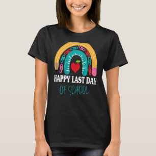 Camiseta Feliz Último Dia De Aula Professor Aluno Graduação
