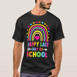 Camiseta Feliz Último Dia De Aula Professor Aluno Graduação