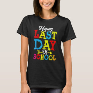 Camiseta Feliz Último Dia De Aula T- Alunos E Professores