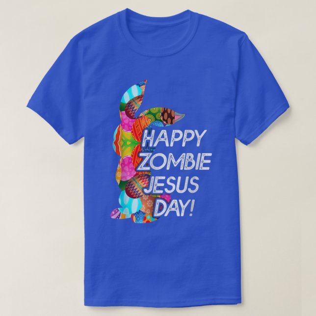 Camiseta Feliz Zombie Feliz Dia de Jesus Coelhinho da Pásco (Frente do Design)
