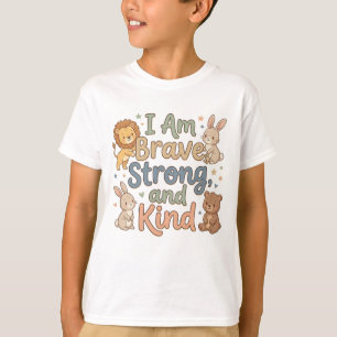 Camiseta Felizes Crianças Afirmação Corajoso Forte Gentil