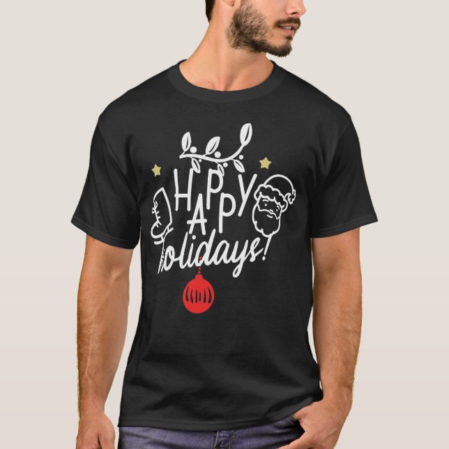Camiseta Felizes feriados (Frente)