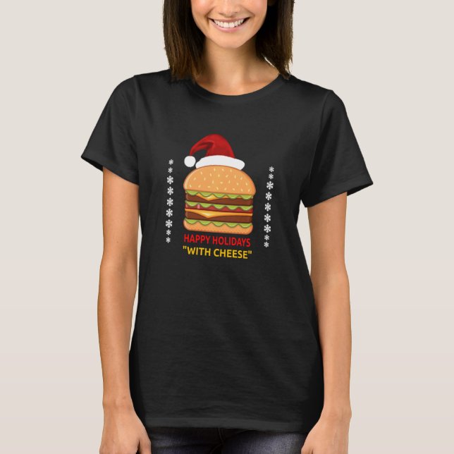 Camiseta Felizes Férias Com Queijo Engraçado Chri (Frente)