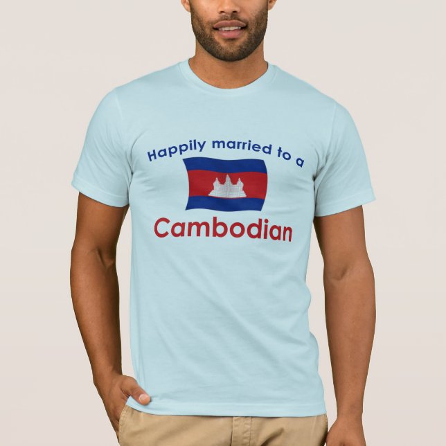 Camiseta Felizmente Casado Com Um Cambojano (Frente)