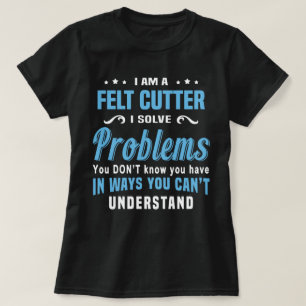 Camiseta Felt Cutter