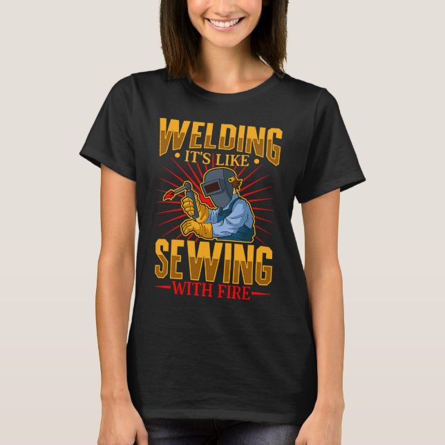 Camiseta Female Welder   Welding Mechanic Forge Metalwork   (Frente)