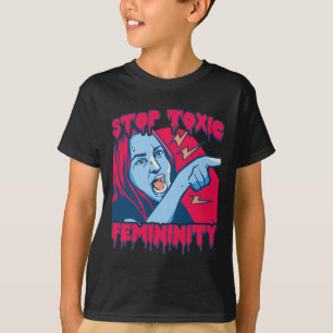 Camiseta Feminilidade Tóxica Masculinidade Discurso Anti-fe