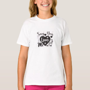 Camiseta feminina ADOM "Say You Love Me" com gráfi