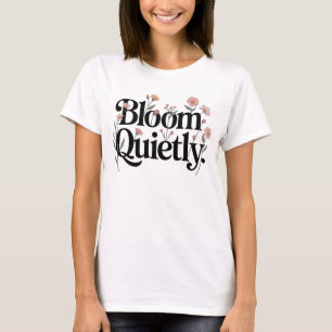 Camiseta Feminina Bloom Quietly   Crescimento Pess