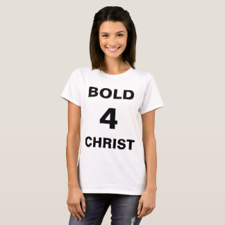 Camiseta feminina "Bold4Cristo"