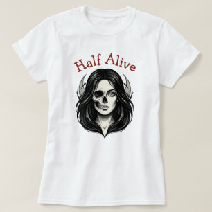 Camiseta Feminina Caveira Gótica Half Alive
